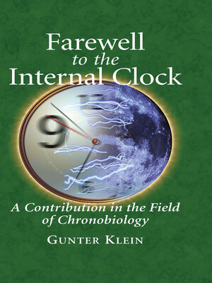 cover image of Farewell to the Internal Clock